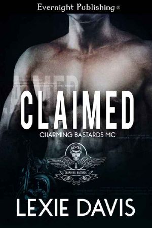 [Charming Bastards MC 01] • Claimed